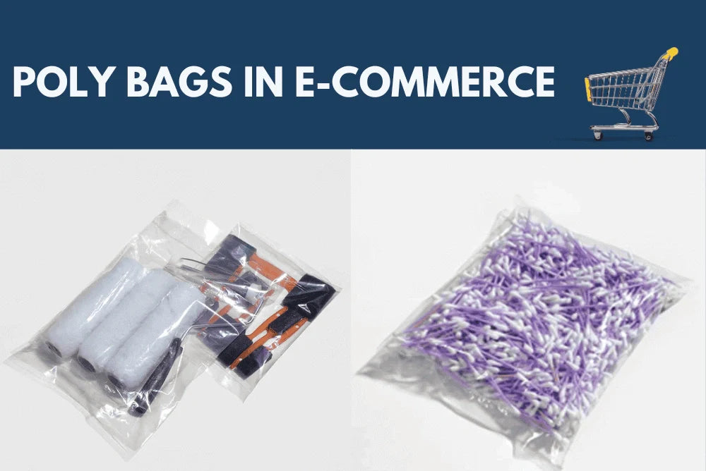 Significance of Poly Bags in E-Commerce: Tips for Maximizing Savings