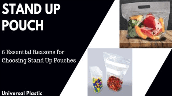 6 Essential Reasons for Choosing Stand Up Pouches