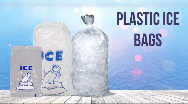 Tips to Select the Right Size and Thickness of Ice Poly Bags for Specific Needs