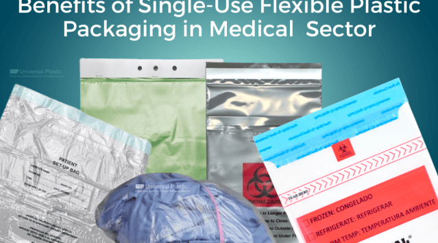 Unwrap the Benefits of Single-Use Flexible Plastic Packaging in the Medical Sector